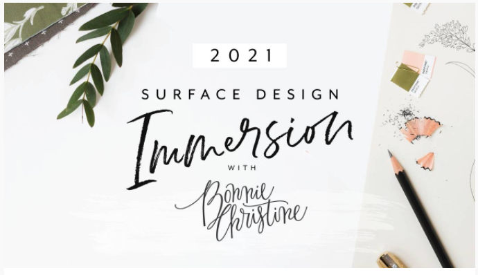 Surface Design Immersion Class 2021