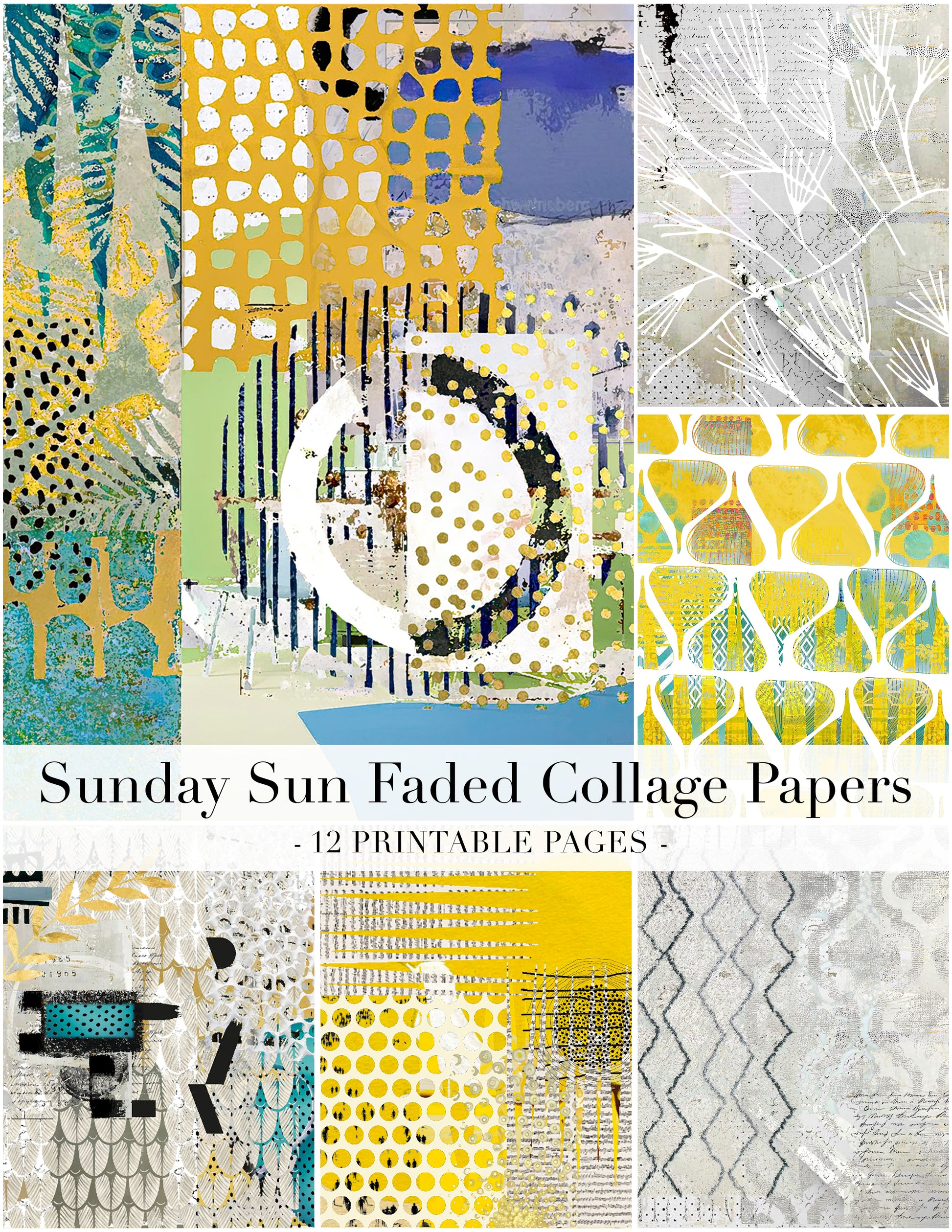 A collage-style product cover for 'Sunday Sun Faded Collage Papers' showing multiple abstract paper designs in yellow, teal, white, gray, and black, with text reading 'Sunday Sun Faded Collage Papers - 12 Printable Pages -'.