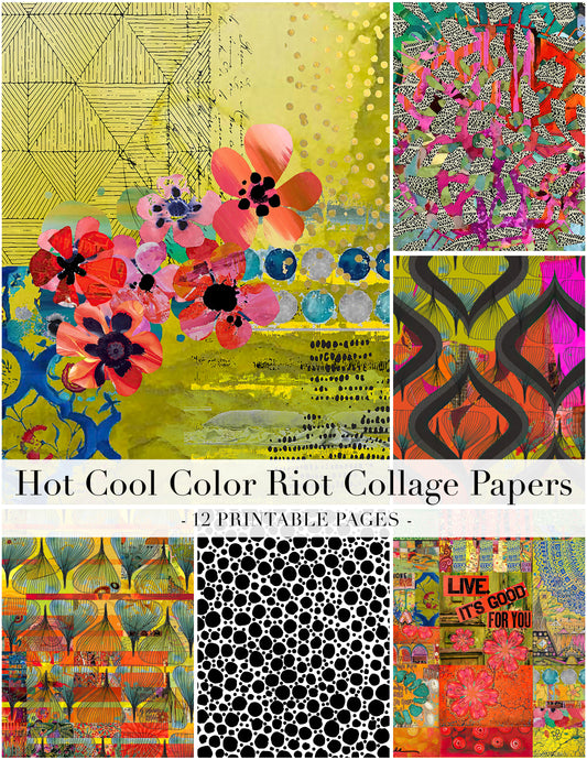 A collage of 12 abstract and floral art papers labeled 'Hot Cool Color Riot Collage Papers - 12 Printable Pages'. The designs include pink and red flowers, geometric patterns, colorful architectural motifs, black-and-white spots, and bright orange, yellow, green, and blue scenes.