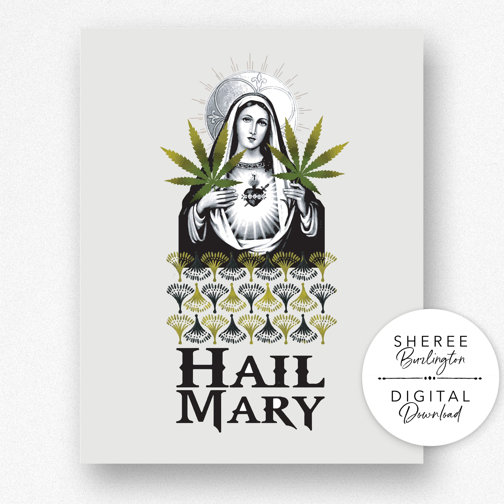 Printable Hail Mary Marijuana Wall Art